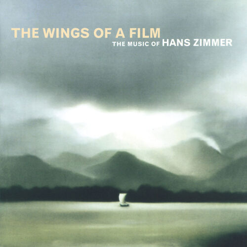 Zimmer, H.: The Wings Of A Film