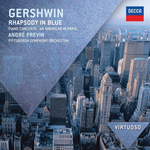 Gershwin: Rhapsody In Blue; Piano Concerto; An Ame