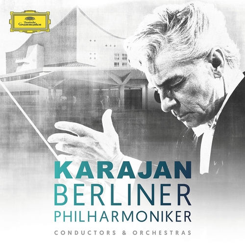 Herbert Von Karajan & Berliner Philharmoniker