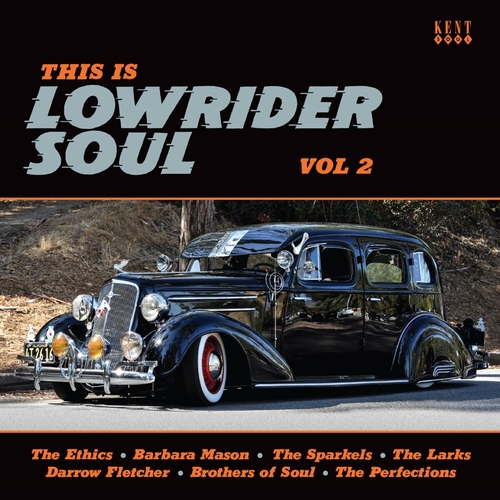 This Is Lowrider Soul Vol.2