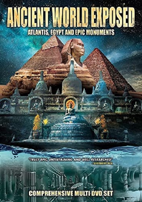 Ancient World Exposed; Atlantis, Egypt And Monolis