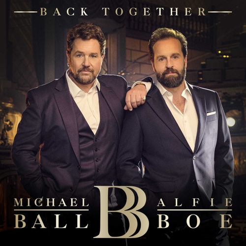 Michael Ball and Alfie Boe - Back Together (CD)