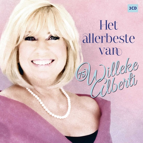 Willeke Alberti - 75 - Het Allerbeste Van Willeke Alberti (3 CD)
