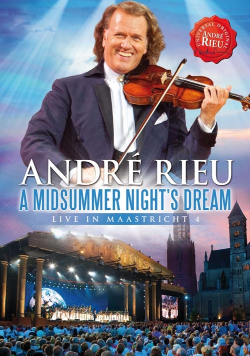 Andre Rieu - A Midsummer Night's Dream - Live In Maastricht 4