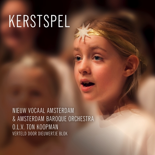 Nieuw Vocaal Amsterdam / Amsterdam Baroque Orchest - Kerstspel