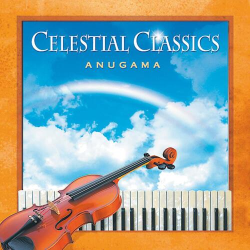 Anugama - Celestial Classics (CD)