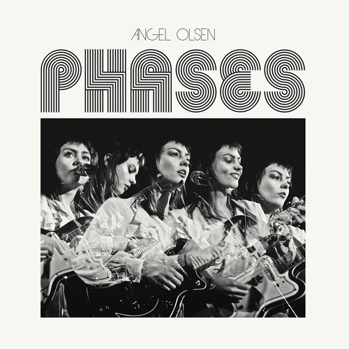 Angel Olsen - Phases (LP)