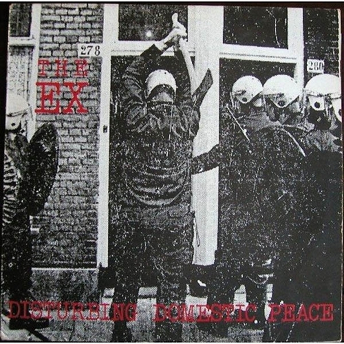 The Ex - Disturbing Domestic Peace (CD)
