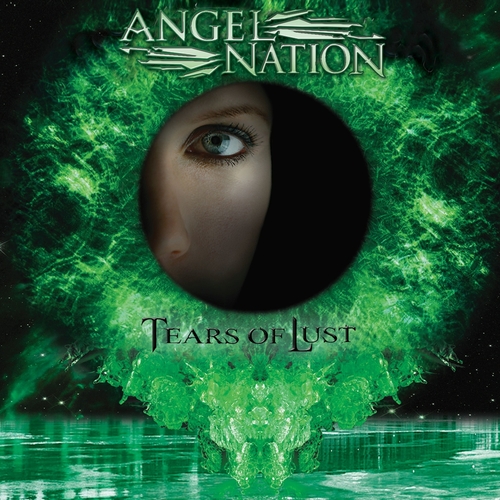 Angel Nation - Tears Of Lust (CD) (Reissue)