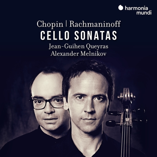 Jean Guihen Queyras & Alexander Melnikov - Chopin, Rachmaninoff: Cello Sonatas (CD)