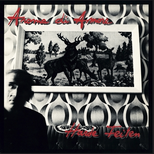 Aroma Di Amore - Harde Feiten (LP)