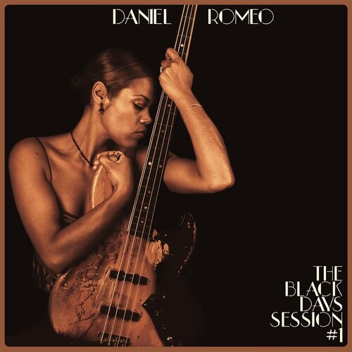 Daniel Romeo - Black Days Sessions #1 (CD)