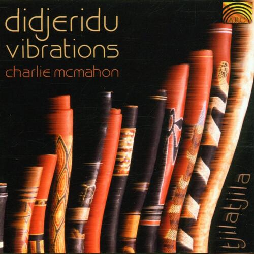 Charles McMahon - Didjeridu Vibrations (CD)