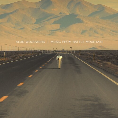 Alun Woodward - Music From Battle Mountain (LP)