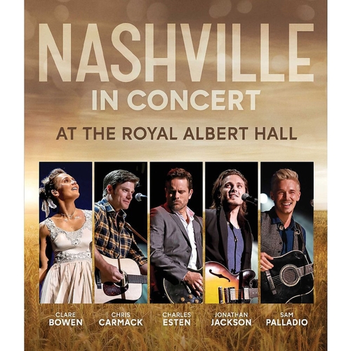 Nashville In Concert At The Royal Albert Hall