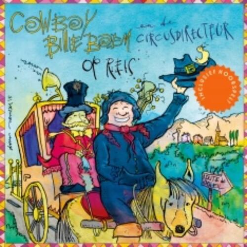 Cowboy Billie Boem Op Reis (CD & Hoorspel)