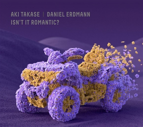 Aki Takase & Daniel Erdmann - Isn't It Romantic? (CD)