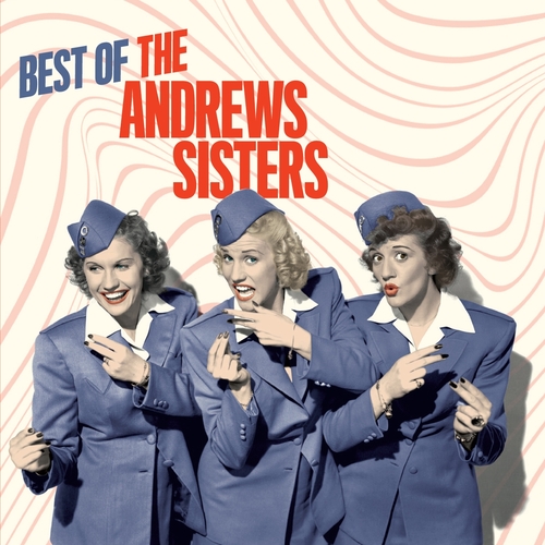 Best of Andrew Sisters