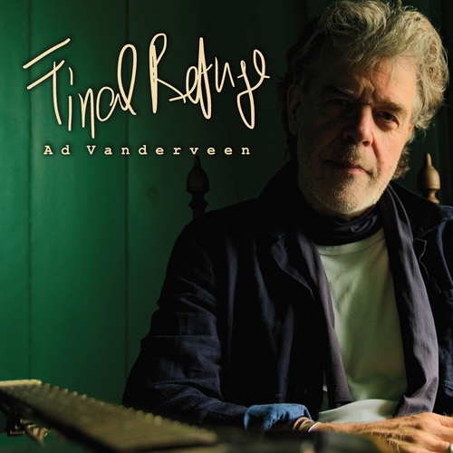 Ad Vanderveen - Final Refuge (CD)