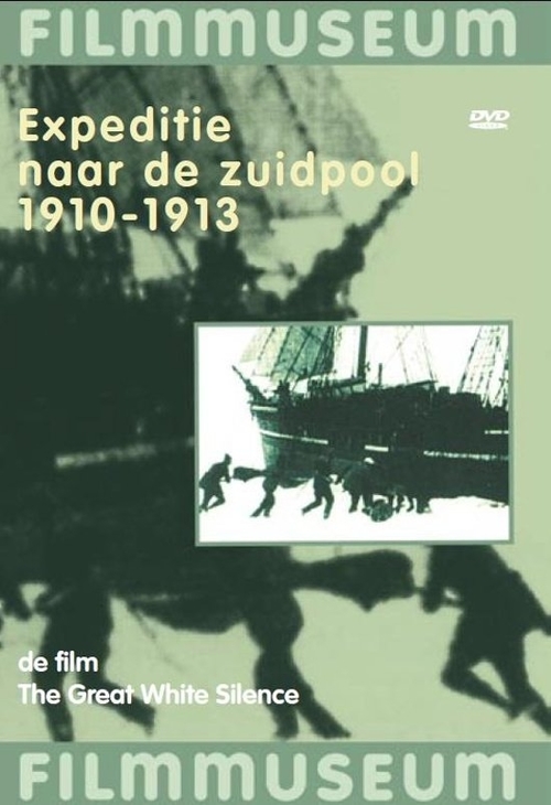 Expeditie Naar De Zuidpool 1910 - 1913 (DVD)