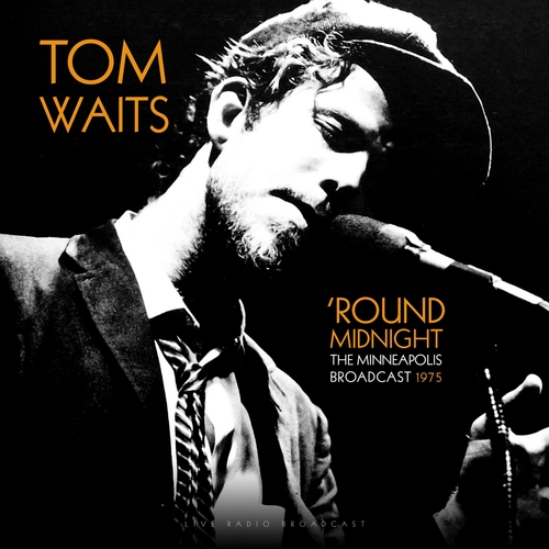 Tom Waits - Best Of Round Midnight 1975 (LP)