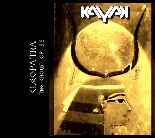 Kayak - Cleopatra - The Crown Of Isis (2 CD)