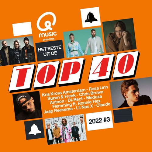 Qmusic Presents: Het Beste Uit De Top 40 2022 #3