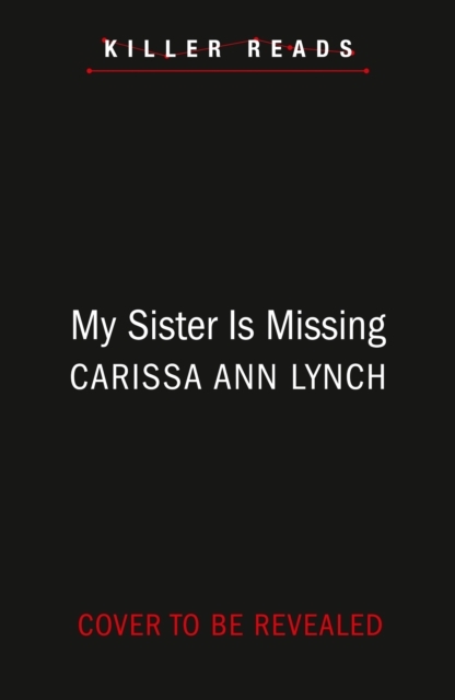 My Sister is Missing