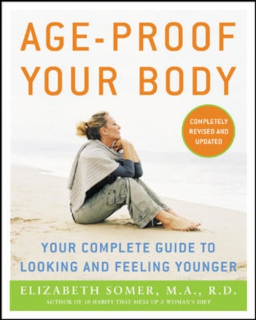 Age-Proof Your Body - Elizabeth Somer