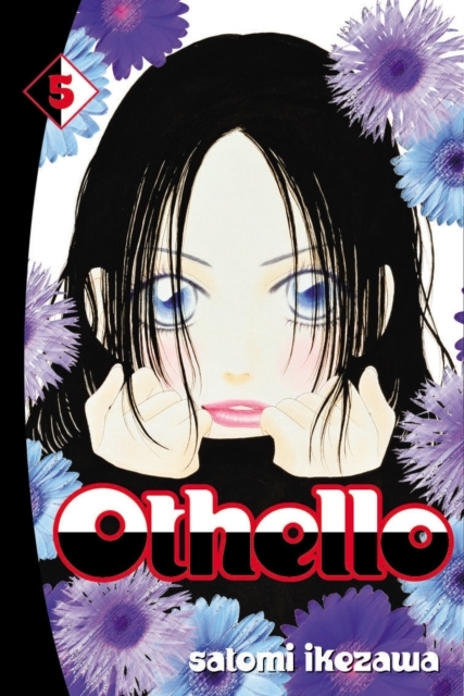 Othello volume 5 - Satomi Ikezawa