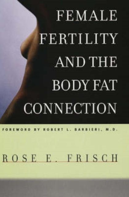 Female Fertility and the Body Fat Connection
