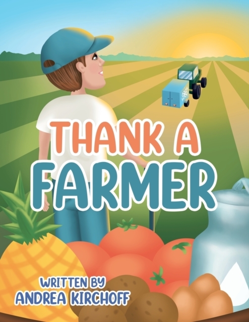 Thank a Farmer