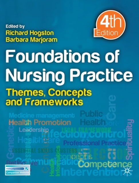 Foundations of Nursing Practice - Barbara Marjoram, Richard Hogston