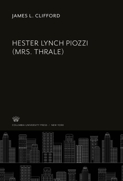 Hester Lynch Piozzi (Mrs. Thrale)