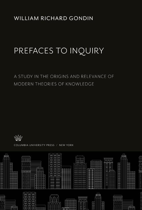 Prefaces to Inquiry