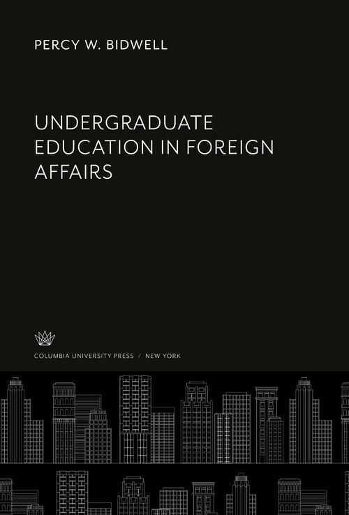 Undergraduate Education in Foreign Affairs