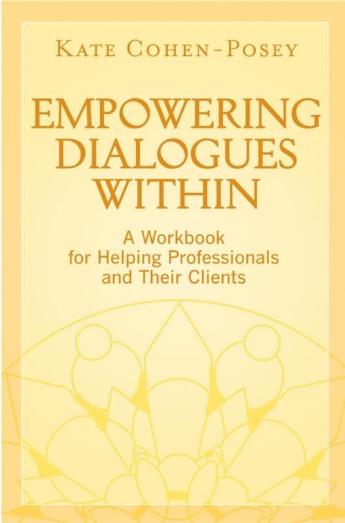 Empowering Dialogues Within - Kate Cohen-Posey