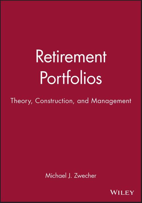 Retirement Portfolios - Michael J. Zwecher