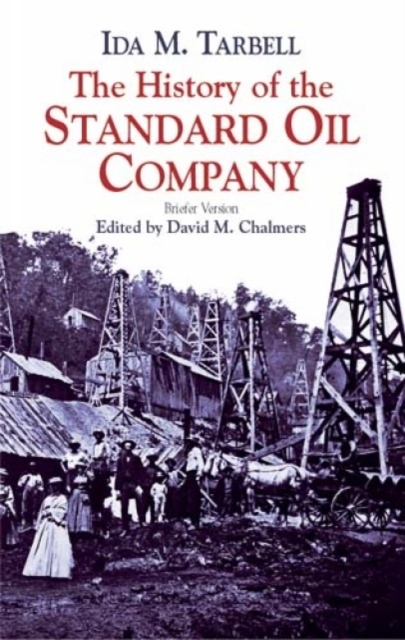 The History of the Standard Oil Com