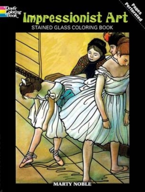 Impressionist Art Stained Glass Coloring Book - Marty Noble