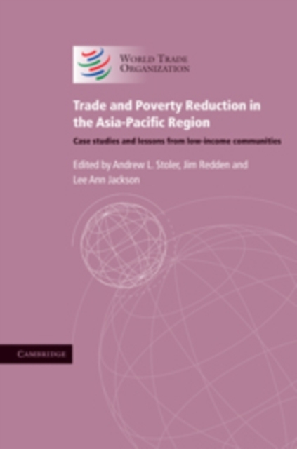 Trade and Poverty Reduction in the Asia-Pacific Region - Andrew L. Stoler