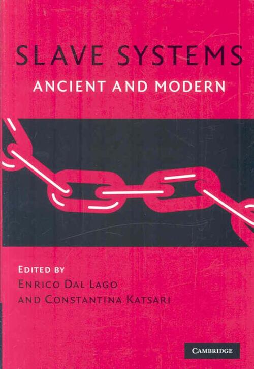 Slave Systems - Constantina Katsari, Enrico Dal Lago