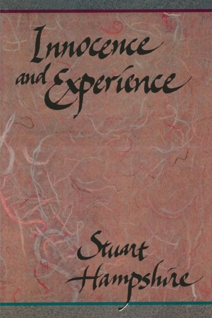 Innocence and Experience - Stuart Hampshire