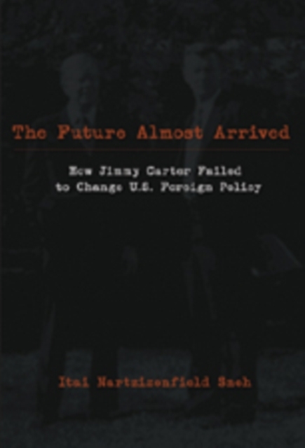 The Future Almost Arrived - Itai Nartzizenfiled Sneh