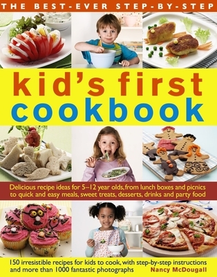 Best Ever Step-by-step Kid's First Cookbook
