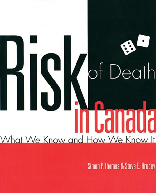 Risk of Death in Canada - Simon P. Thomas, Steve Hrudey