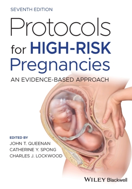 Protocols for High-Risk Pregnancies - An Evidence-Based Approach 7e