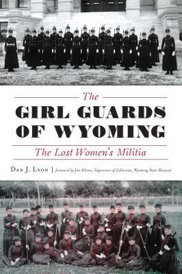 Girl Guards Of Wyoming