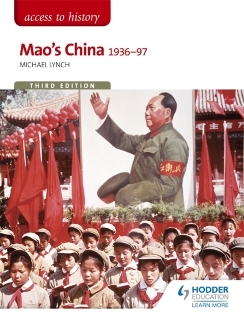 Access to History: Mao's China 1936-97 Third Edition