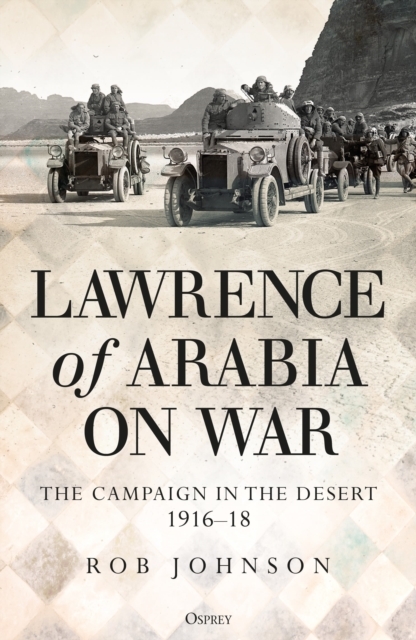 Lawrence of Arabia on War